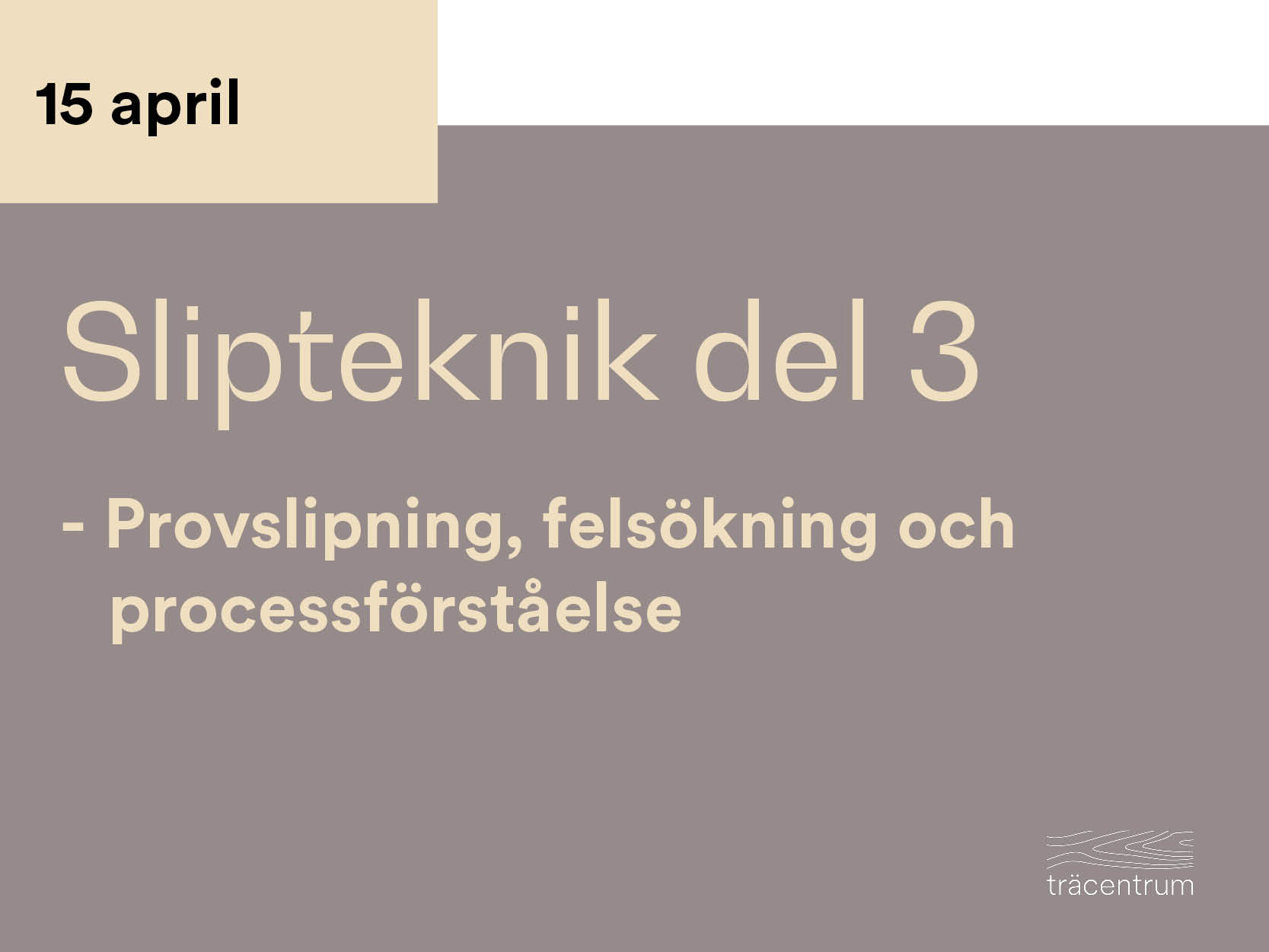 Utbildningskalender Slipteknik (2)